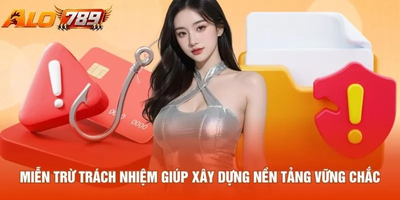 Thông tin cốt lõi trong bộ quy tắc miễn trừ trách nhiệm
