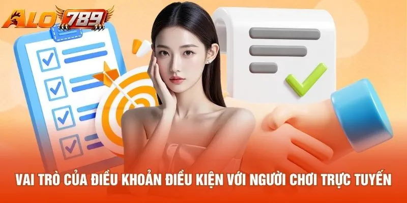 Vai trò của điều khoản điều kiện với người chơi trực tuyến